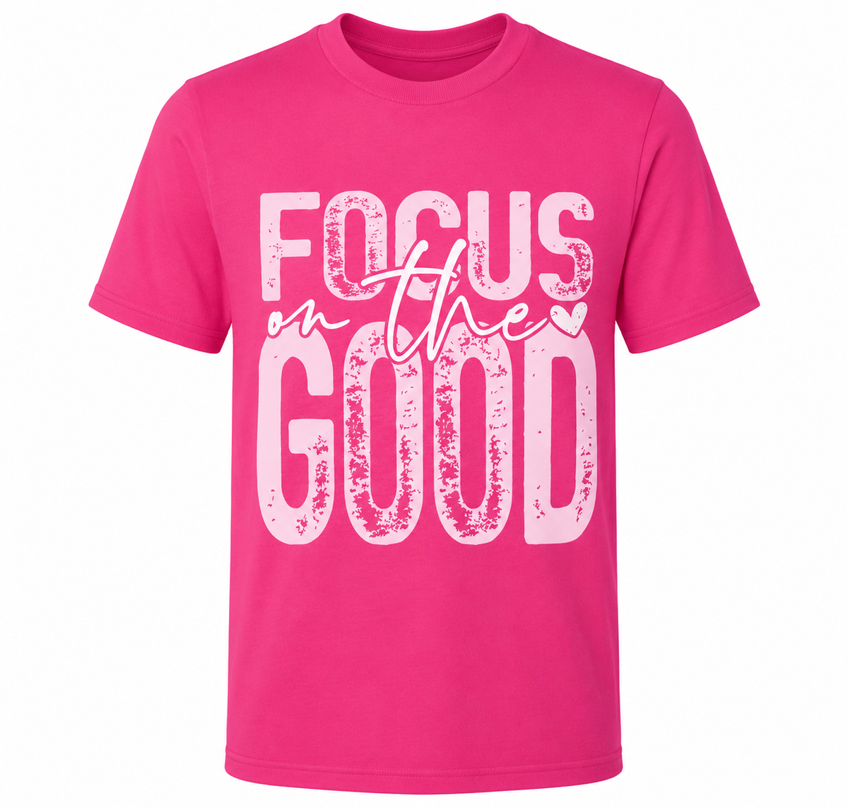 "Focus on the Good" T-Shirt