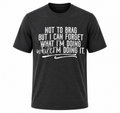 "Not to Brag" T-Shirt